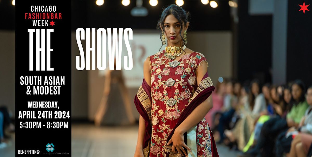 Day 4: THE SHOWS by FashionBar - South Asian & Modest Wear