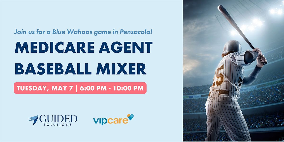 Medicare Agent Baseball Mixer | Guided Solutions FMO & VIP Care
