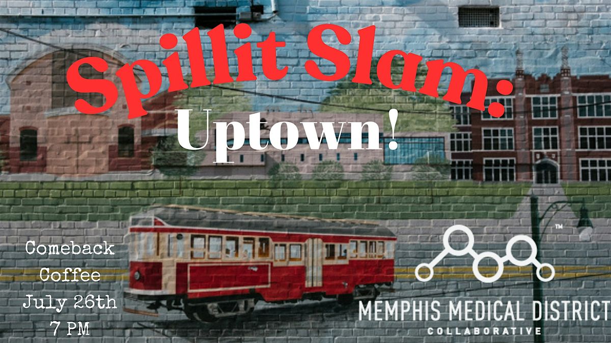 Spillit Slam: Uptown