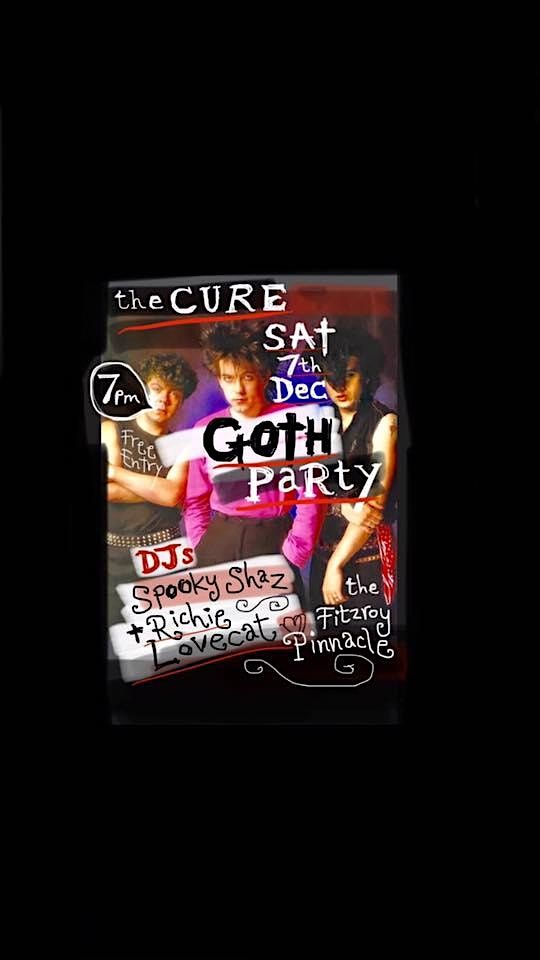 THE CURE PARTY - Songs of a Lost World - Fitzroy Pinnacle, Melbourne - FREE