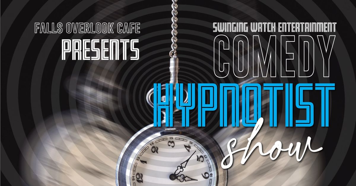 Comedy Hypnotist Show @ Falls Overlook