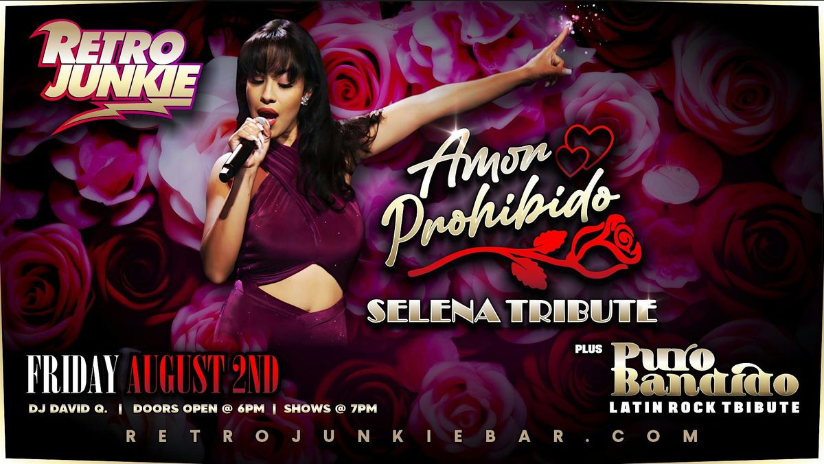 AMOR PROHIBIDO (Selena Tribute) + PURO BANDITO (SF Latin Rock)