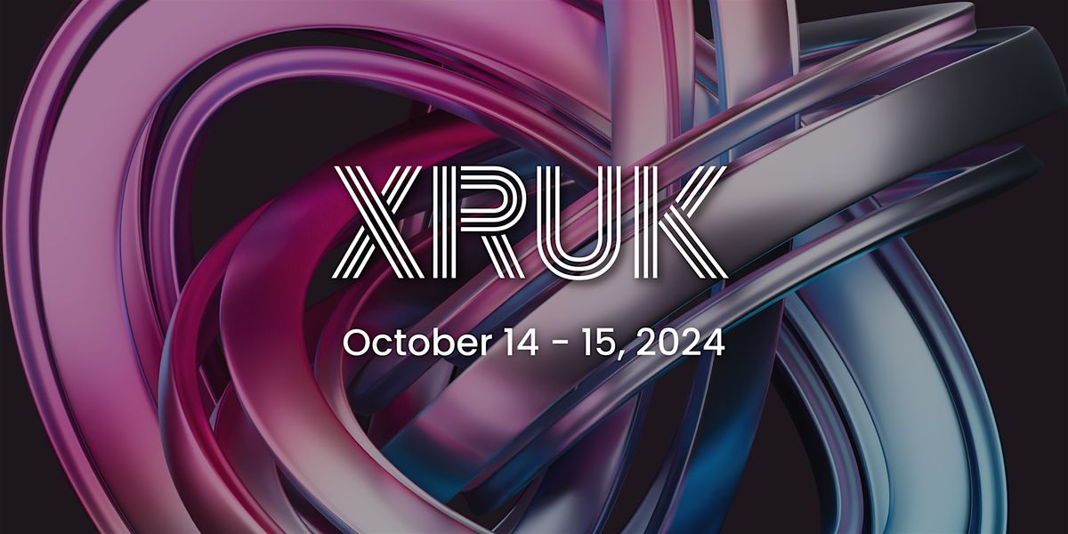 XRUK Conference 2024