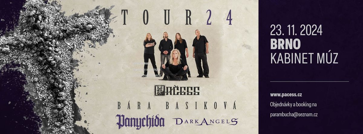 23.11. BRNO - Pa\u010dess & B\u00e1ra Basikov\u00e1, Panychida, Dark Angels