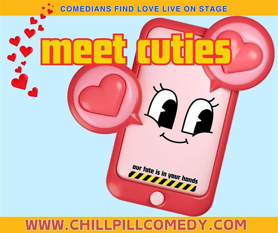 Meet Cuties  - Comedians find love live - December 6th  7:00pm-  Vancouver