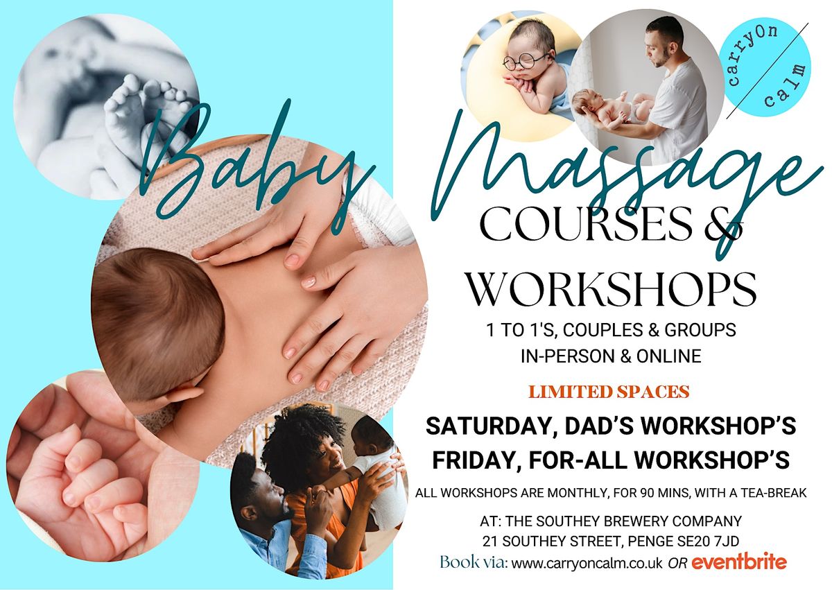 Saturday Baby Massage - Dad's Workshop (90 mins) Penge, SE20