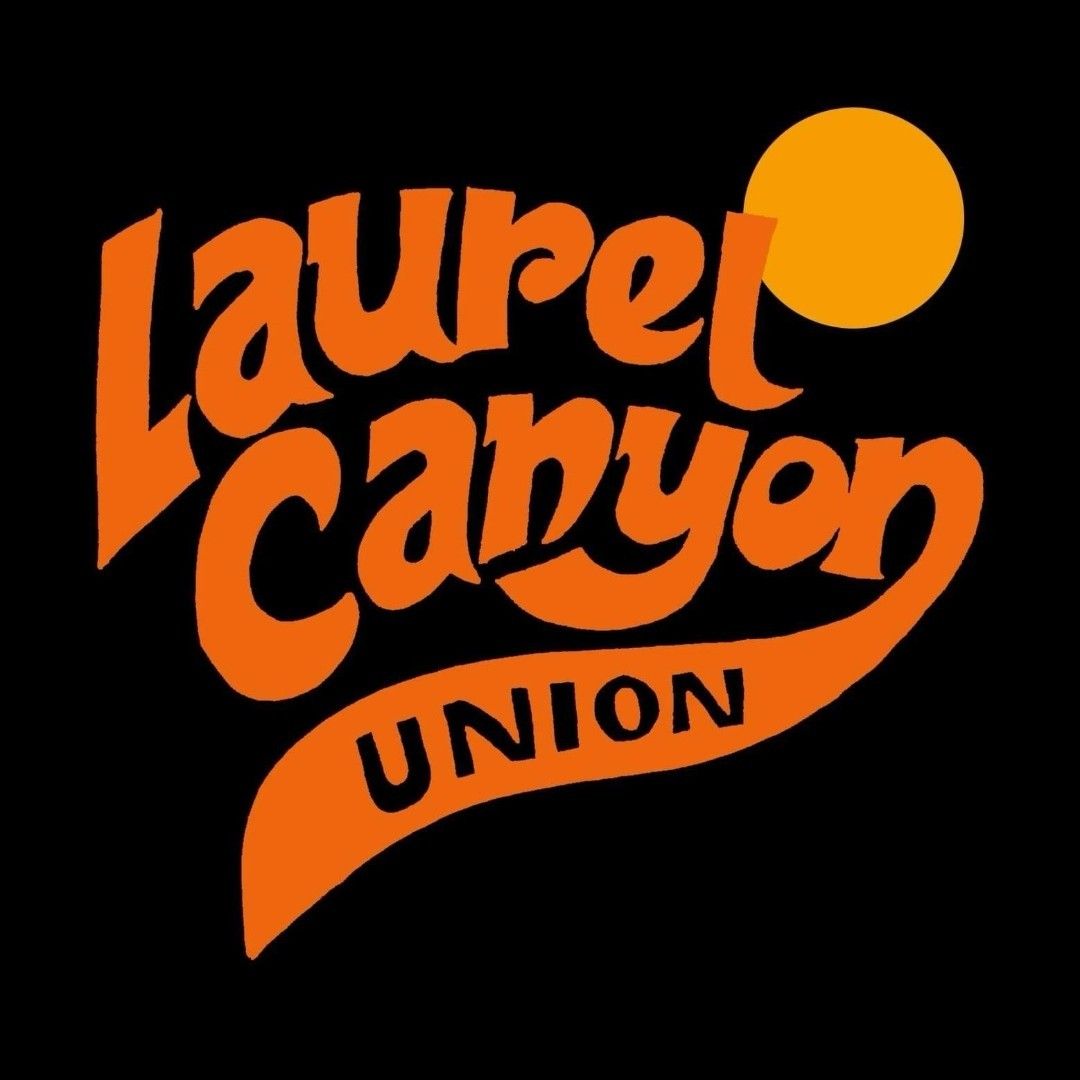 Laurel Canyon Union - Live