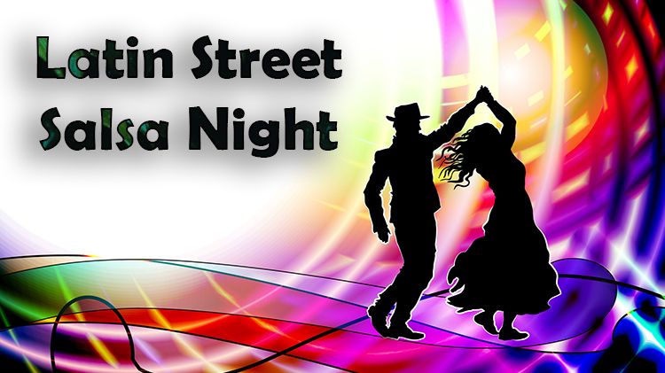 Latin Street Salsa Night
