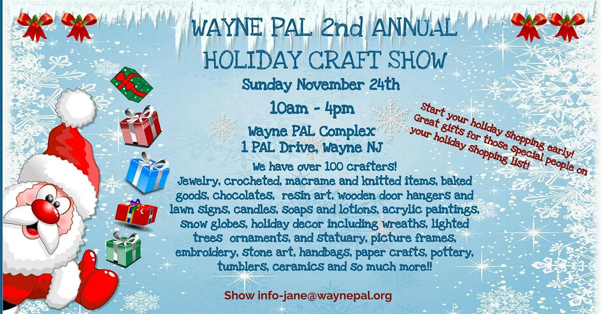 Wayne PAL 2nd Annual Holiday Craft Show Fundraiser