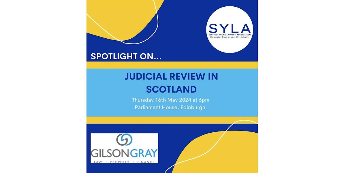 Spotlight on...Judicial Review in Scotland