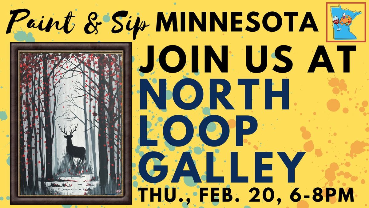 February 20 Paint & Sip at North Loop Galley