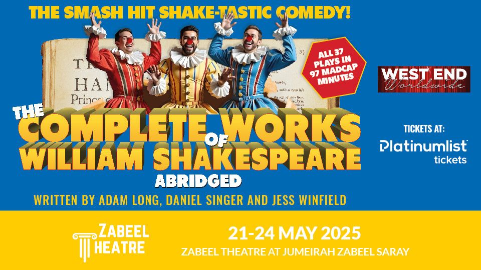 The Complete Works of William Shakespeare (Abridged) at Zabeel Theatre in Dubai