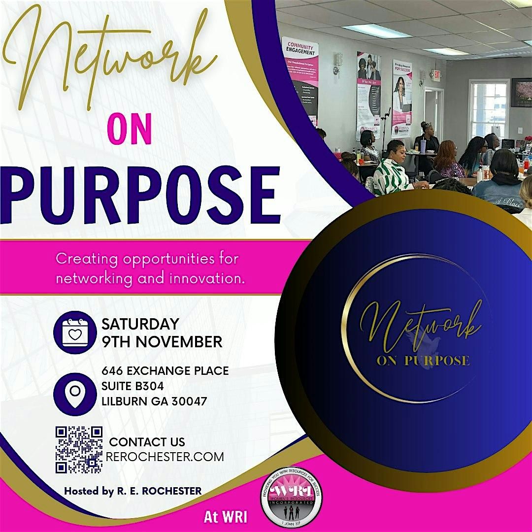 NETWORK ON PURPOSE