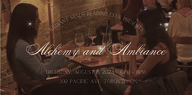 Alchemy and Ambiance: July Book Club Meetup