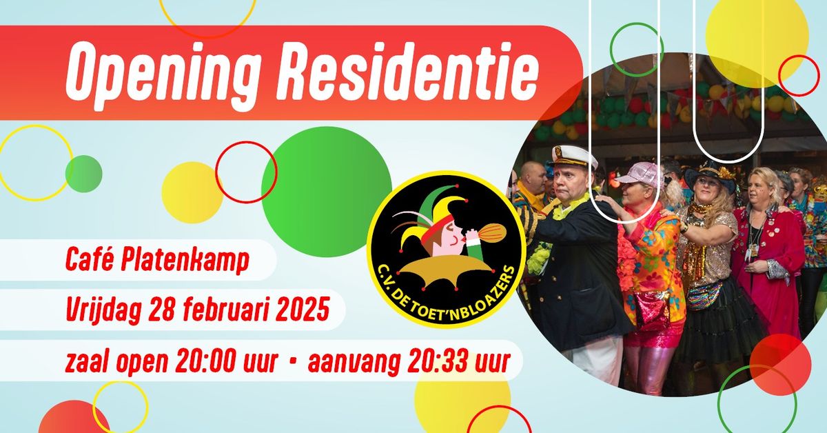 Opening Residentie