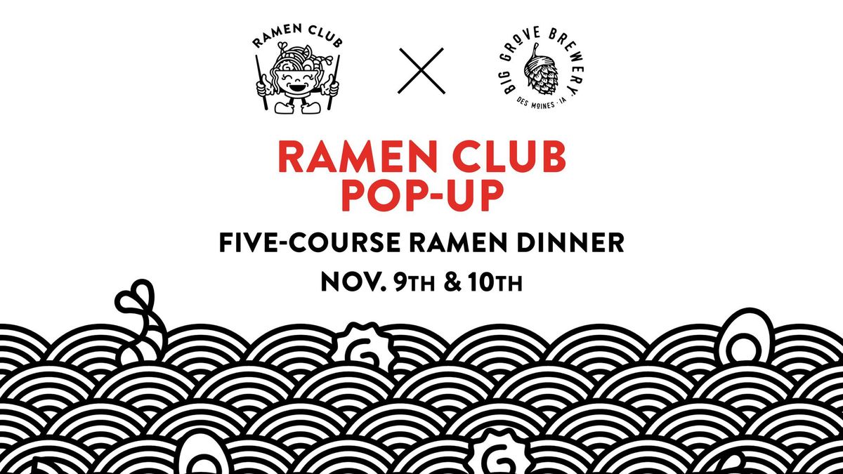 Ramen Club DSM Five-Course Pop Up Dinner | Nov. 9th & 10th