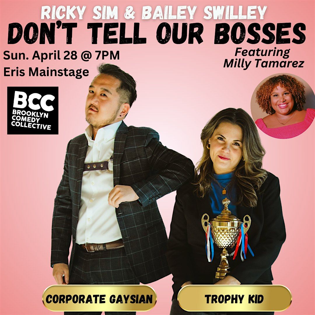 Bailey Swilley & Ricky Sim: Don't Tell Our Bosses