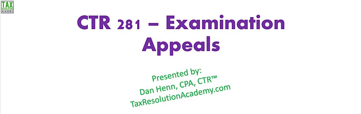 IRS Examination Appeals Part I