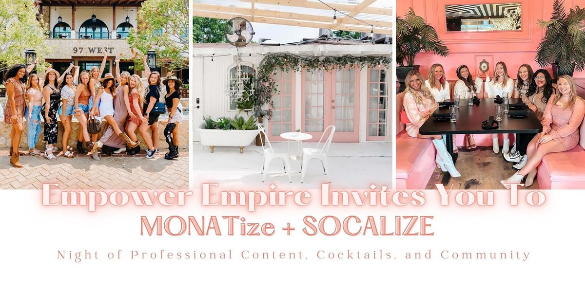 MONATize & Socialize - Austin Networking Event for Aspiring Entrepreneurs