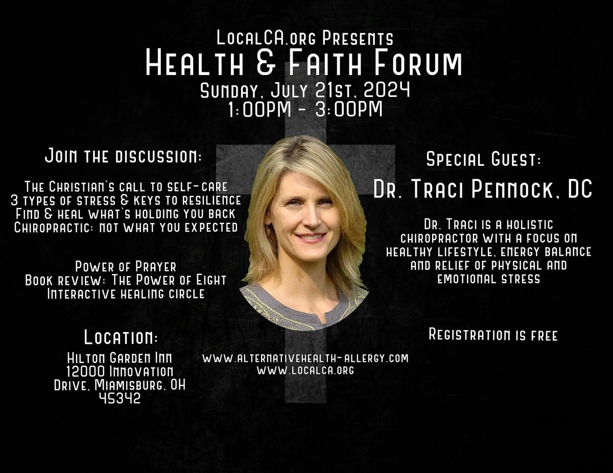 Health and Faith Forum Featuring Dr. Traci Pennock, DC.