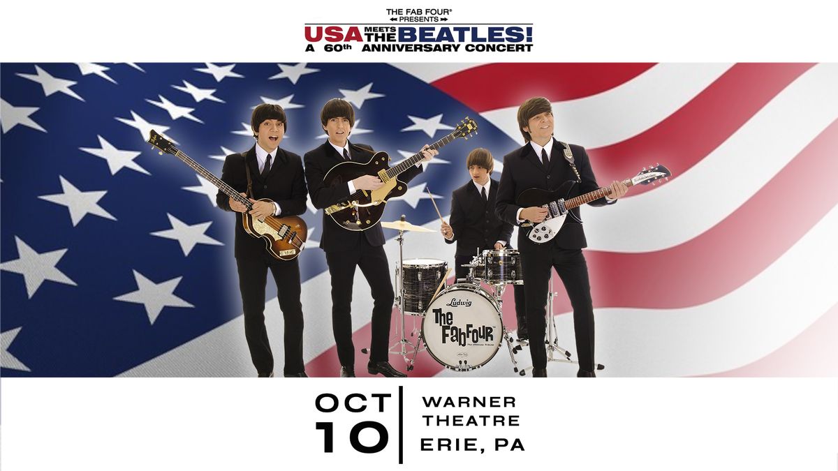 The Fab Four: USA Meets The Beatles! In Erie