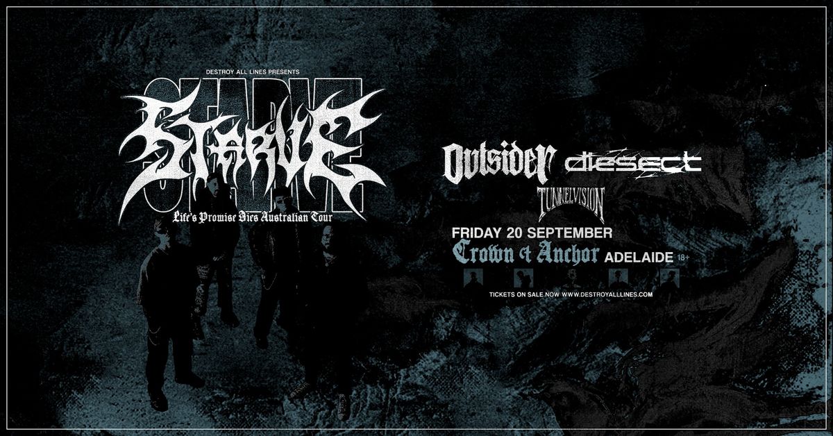 Starve | Life's Promise Dies Australian Tour | Adelaide 18+ 