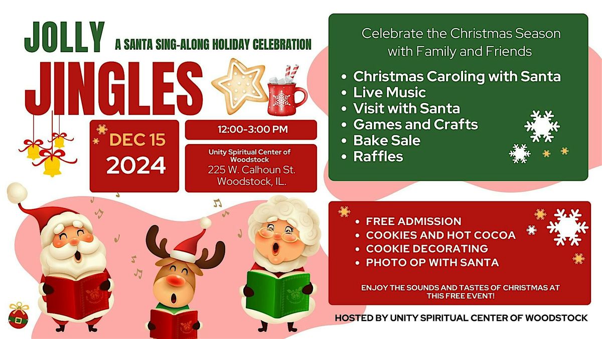 Jolly Jingles: A Santa Sing Along Holiday Celebration