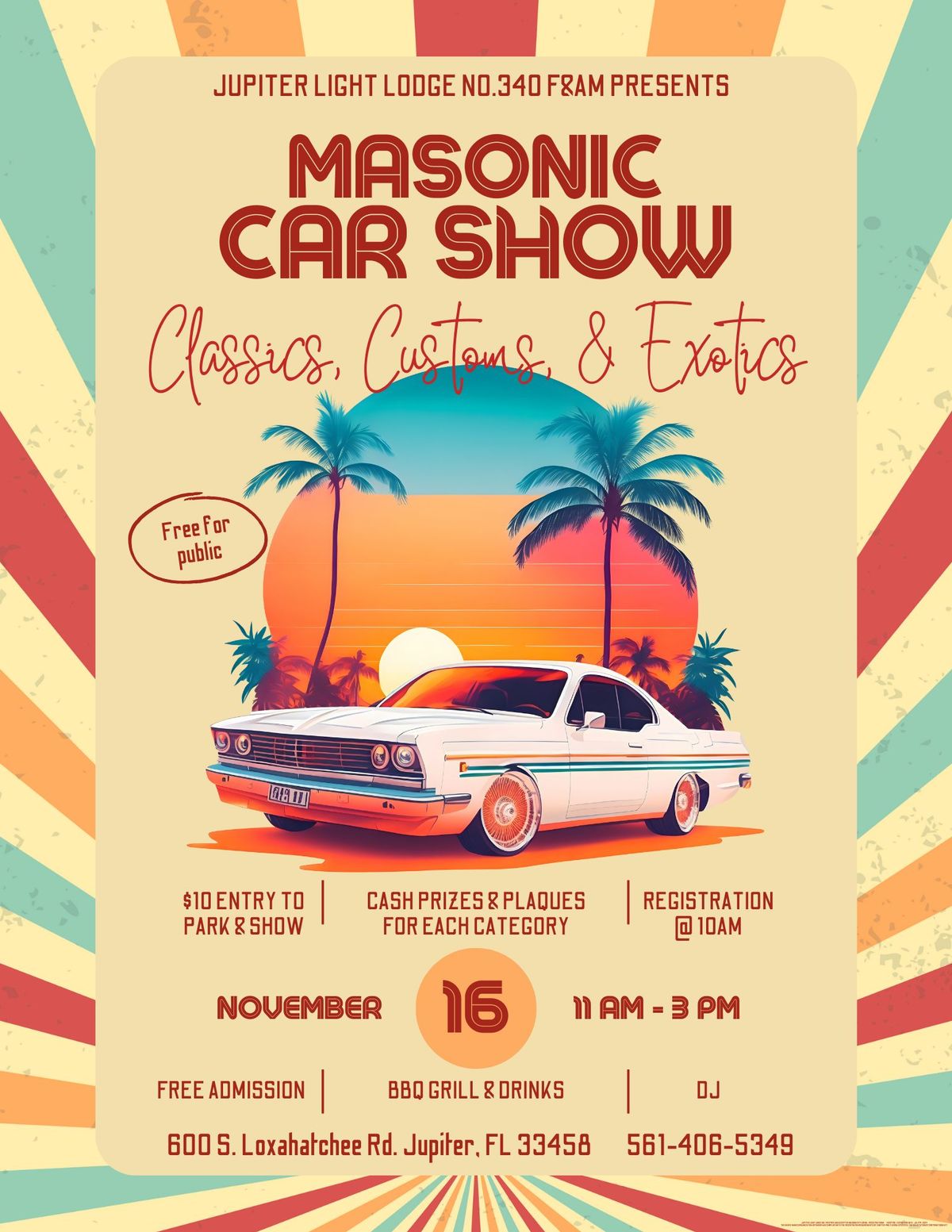 JUPITER LIGHT LOOGE NO.340 FRAM PRESENTS MASONIC CAR SHOW