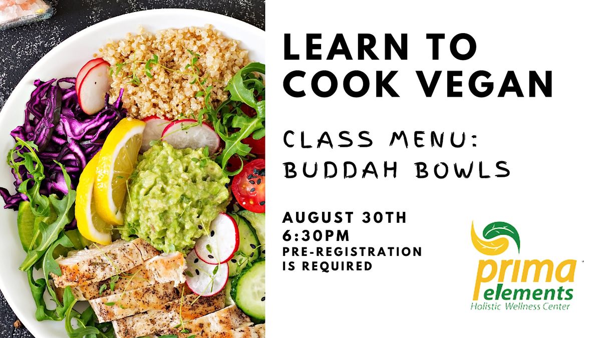 Live Cooking Class (Vegan Food) - Learn to make BUDDAH BOWLS
