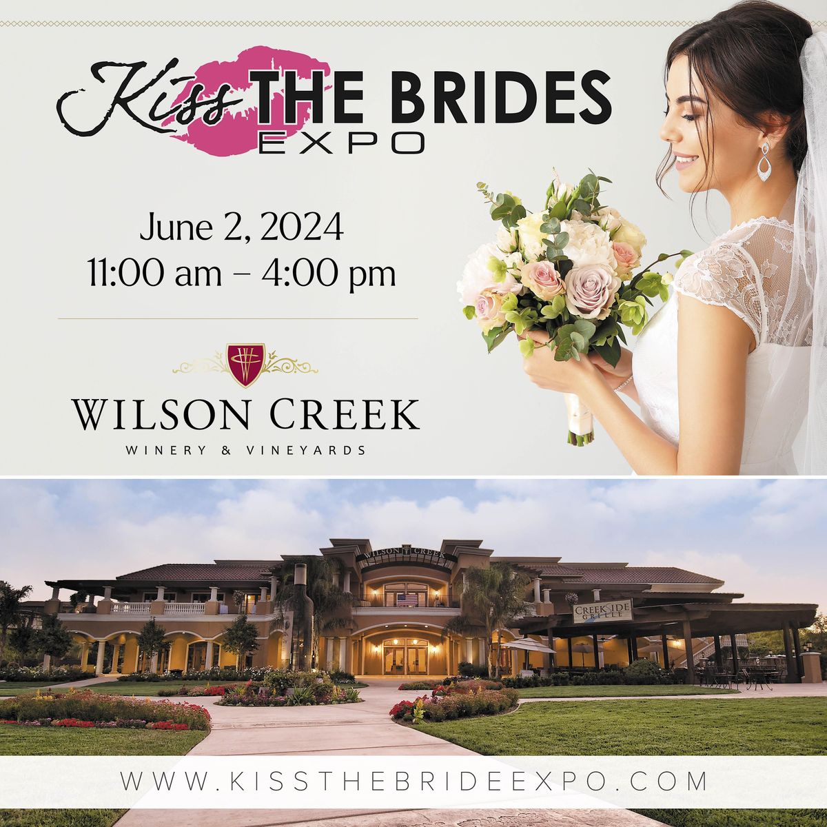 Kiss The Bride Expo at Wilson Creek Winery- Wine  Country Temecula
