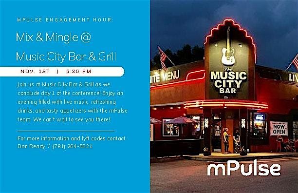 mPulse Engagement Hour:  Mix & Mingle @ Music City Bar & Grill