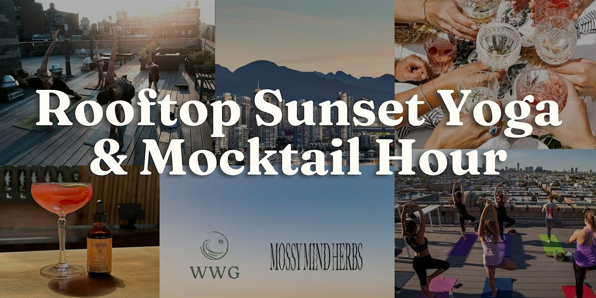 Rooftop Sunset Yoga & Mocktail Hour | Vancouver