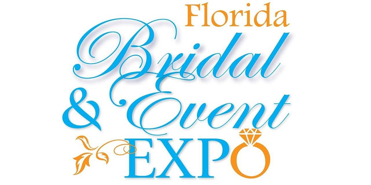 FL Bridal & Event Expo -4-18-21-Doubletree Hotel near Universal Studios