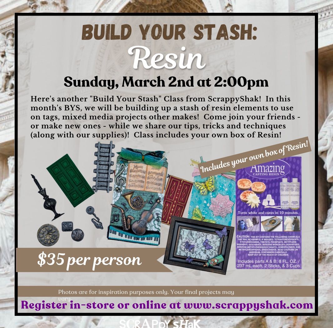 Build Your Stash:Resin