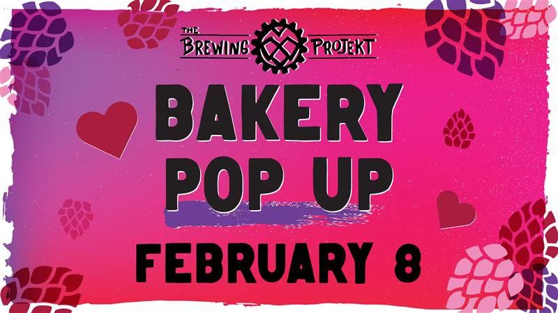 The Brewing Projekt Bakery Pop Up