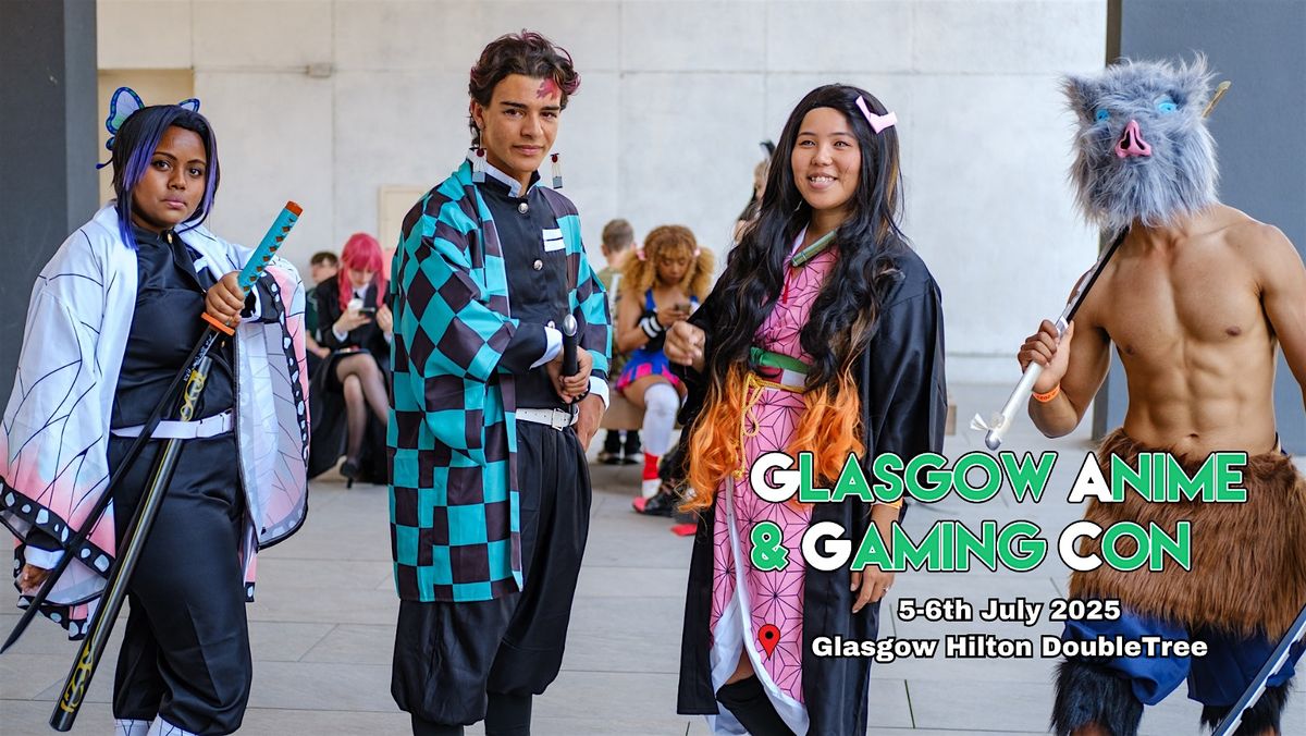 Glasgow Anime & Gaming Con 2025