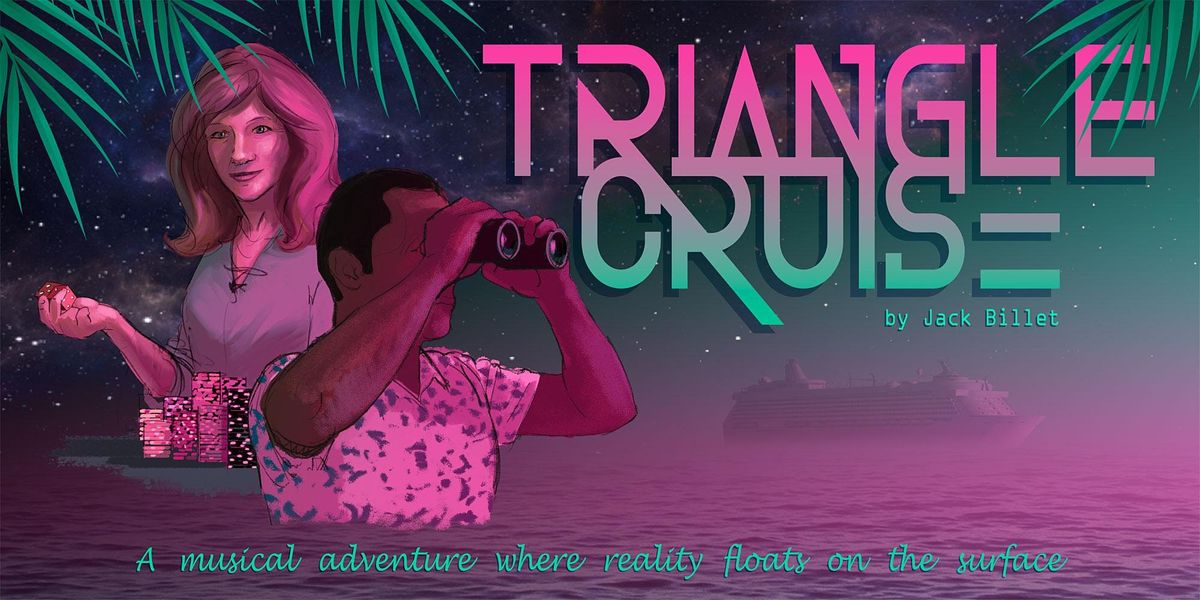 Triangle Cruise