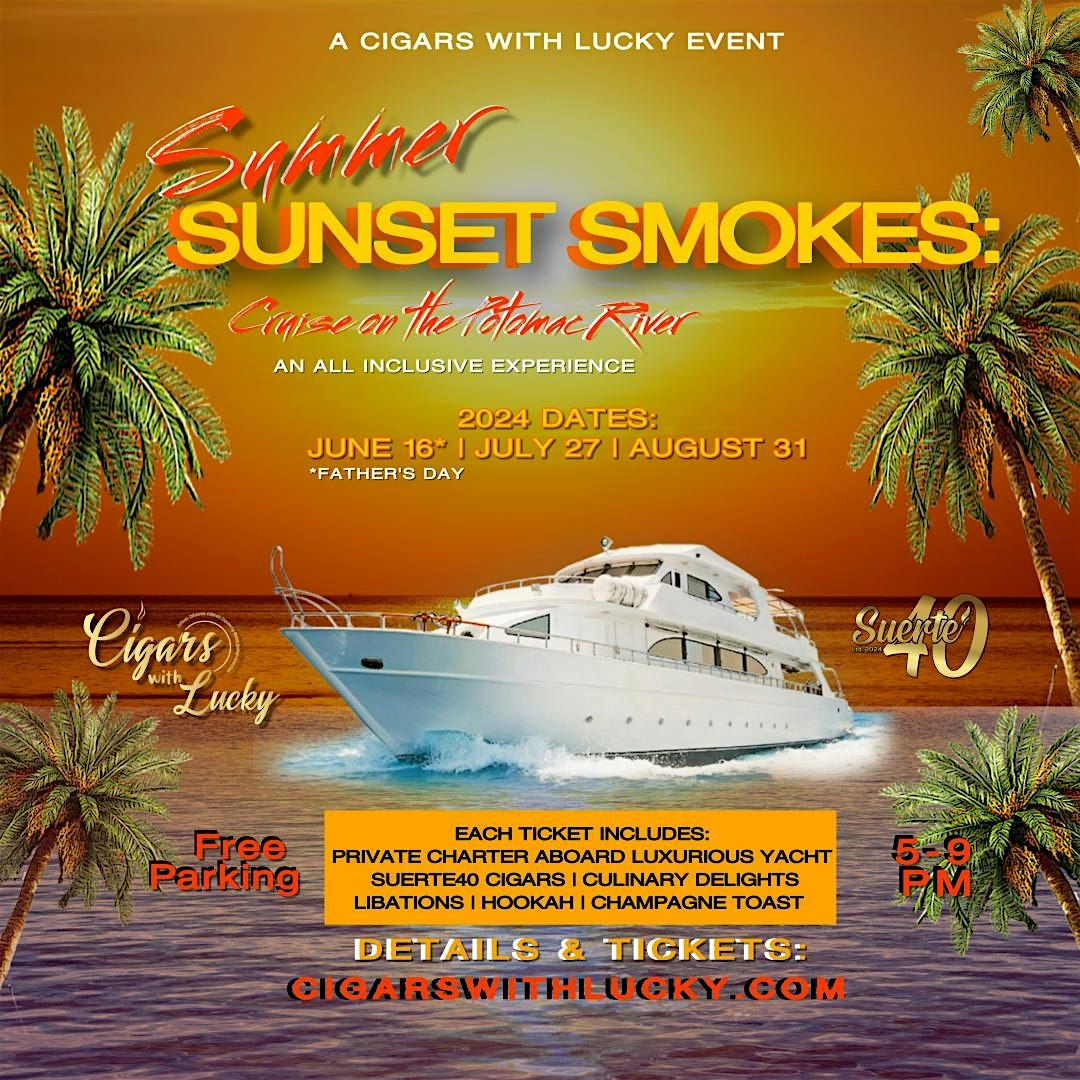 Summer Sunset Smokes: Cruise on the Potomac River