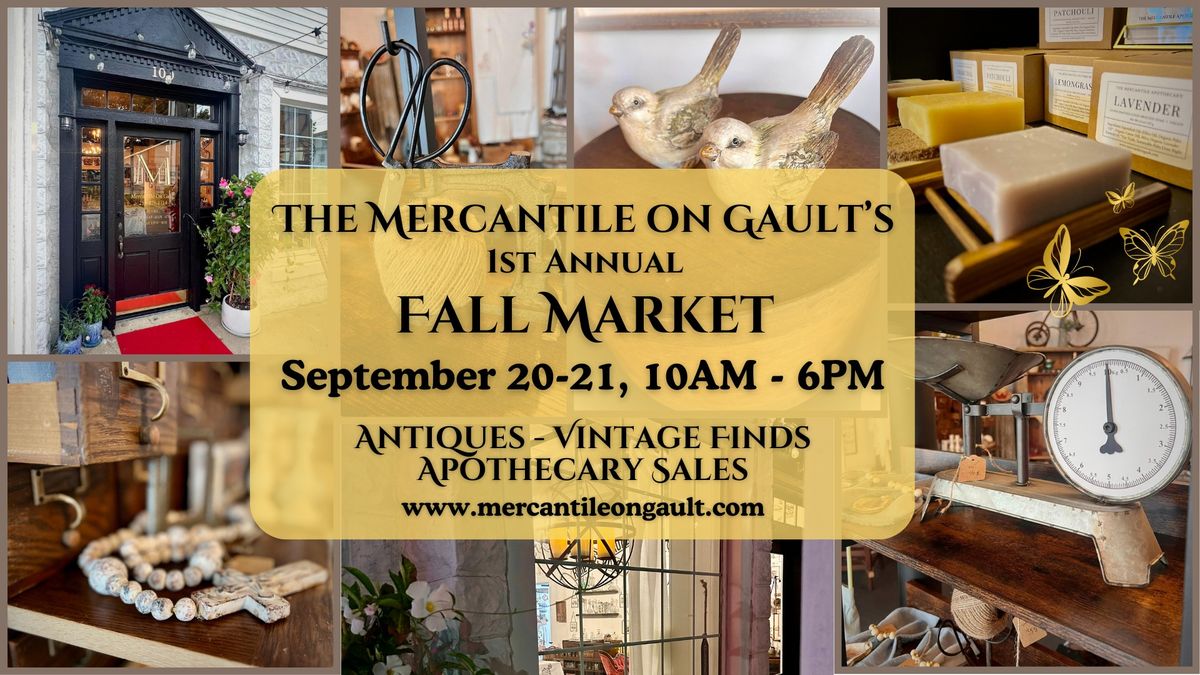 The Mercantile On Gault's 1st Annual Fall Market