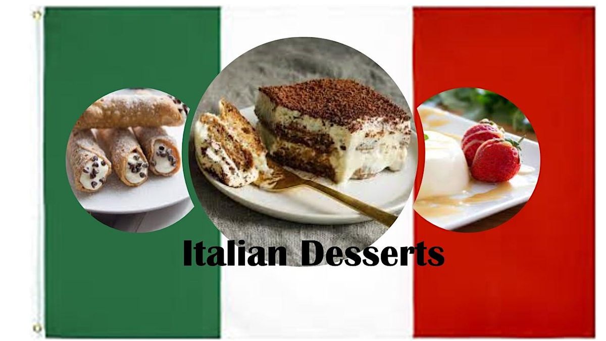 Italian Desserts - Cannoli, Tiramisu & Panna Cotta
