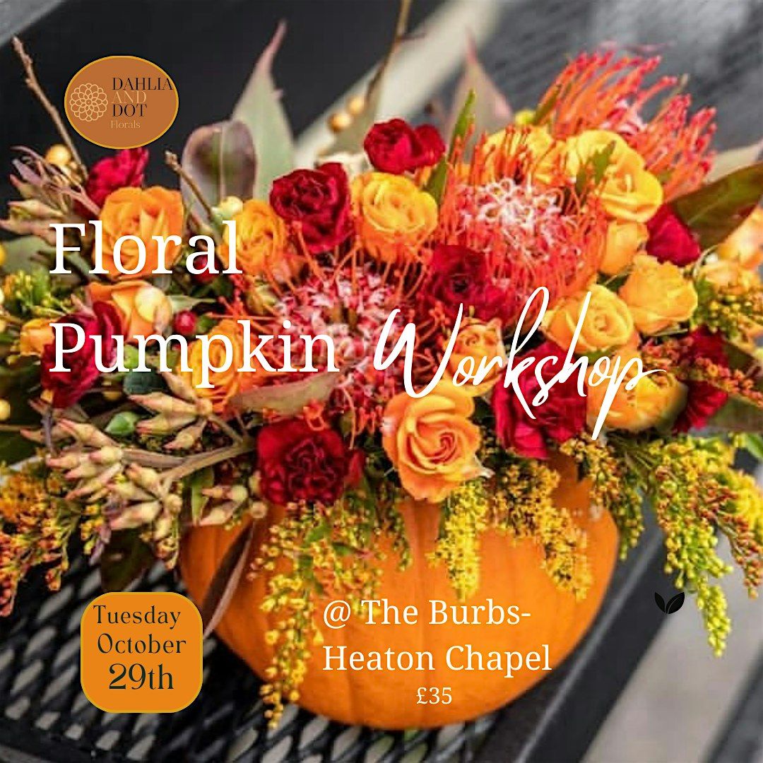 Floral pumpkin workshop