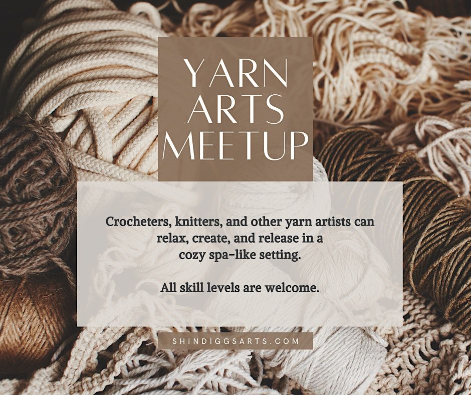 Yarn Arts Meetup