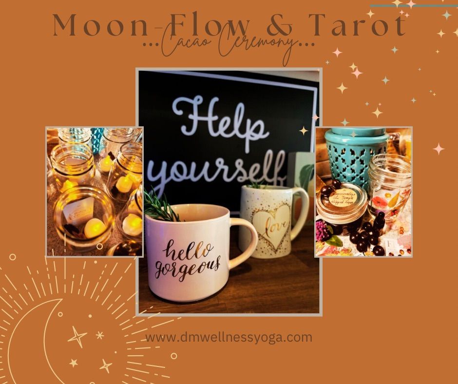 Moon-Flow & Tarots w Cacao Ceremony 