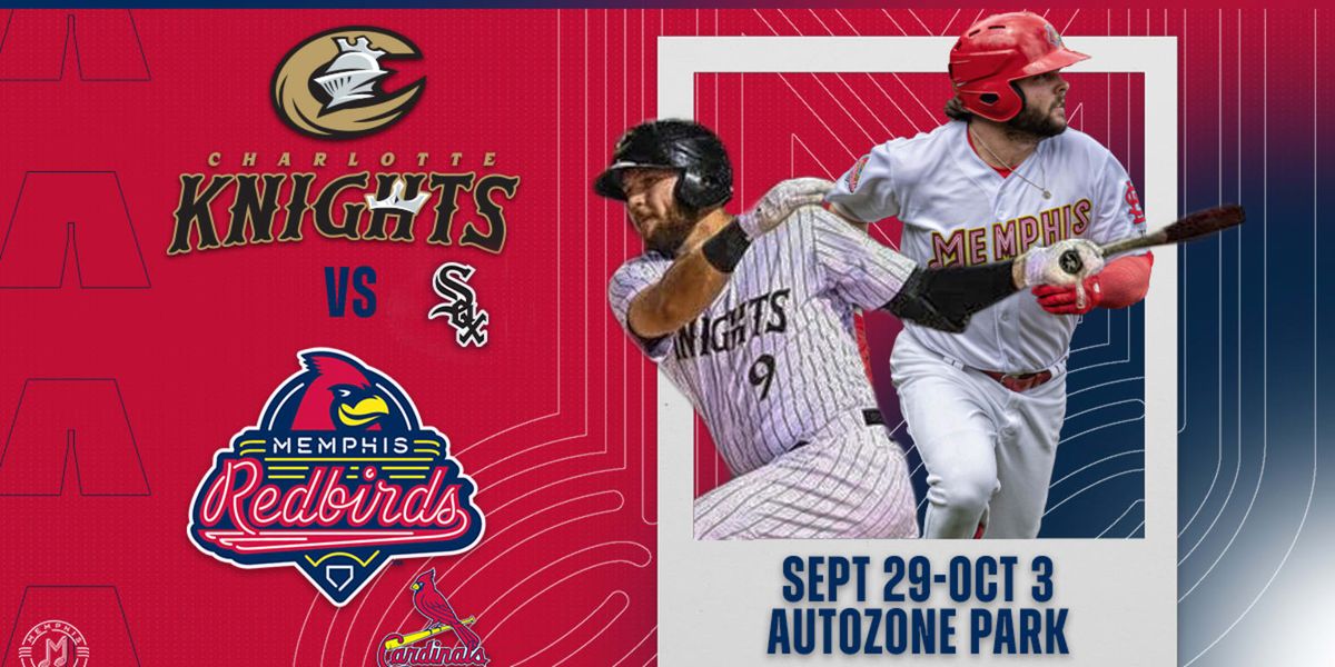 Charlotte Knights at Memphis Redbirds