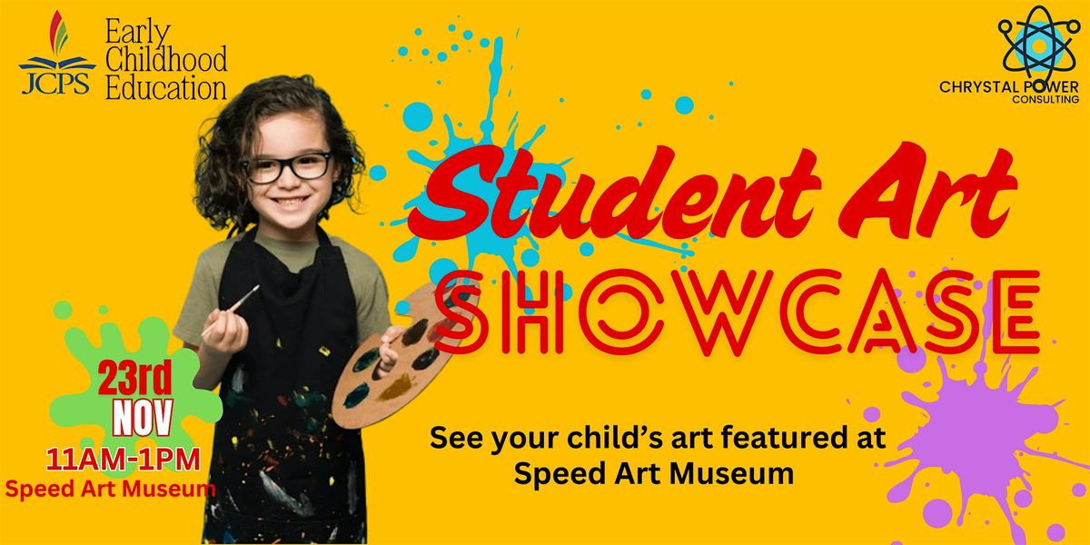 JCPS Early Childhood: Student Art Showcase