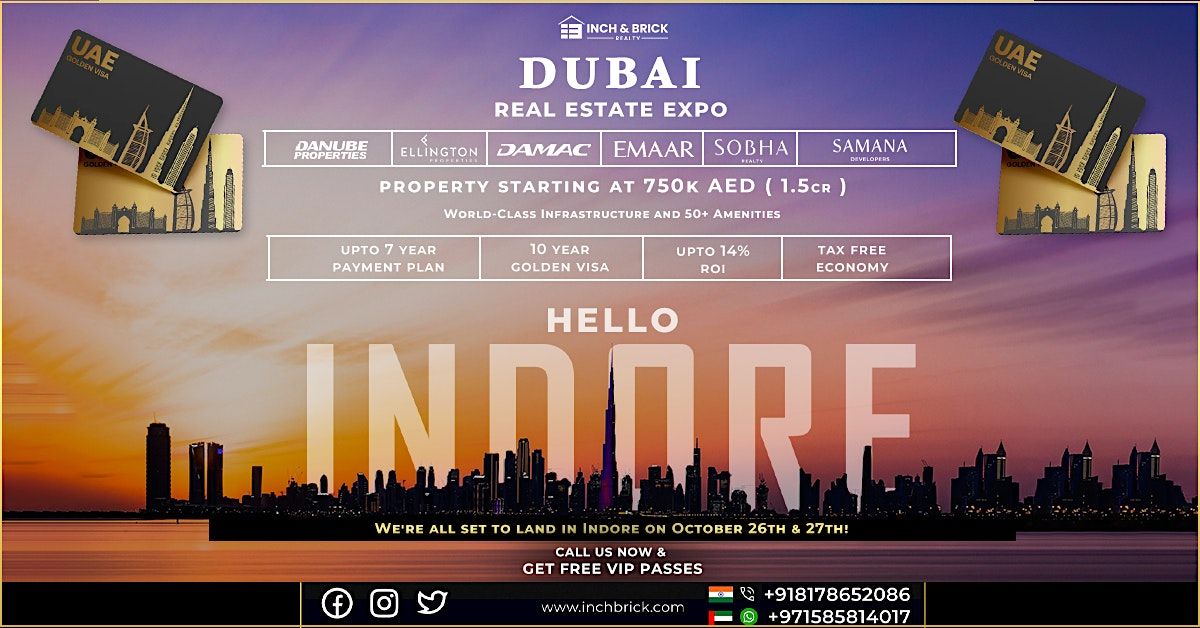 Indore Dubai Property Expo by Inchbrick Realty