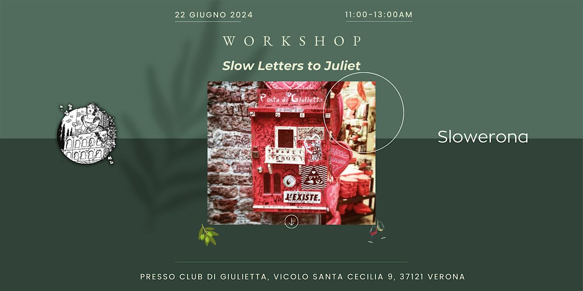 Workshop "Slow letters to Juliet"