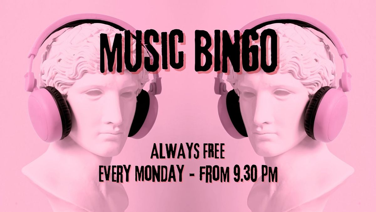 Music Bingo - Every Monday - Free entrance