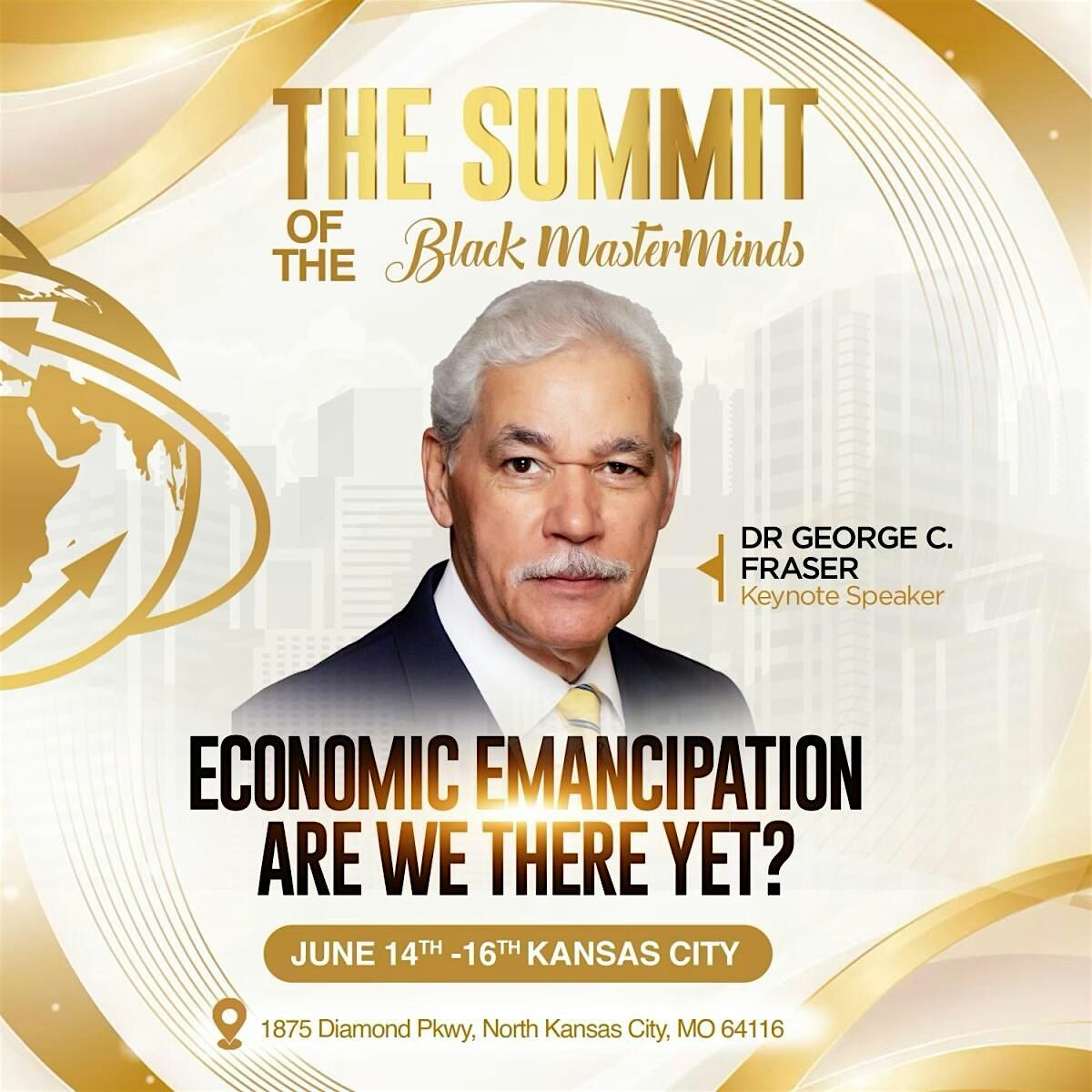 Dr George Fraser Keynote Speaker Summit of The Black MasterMinds
