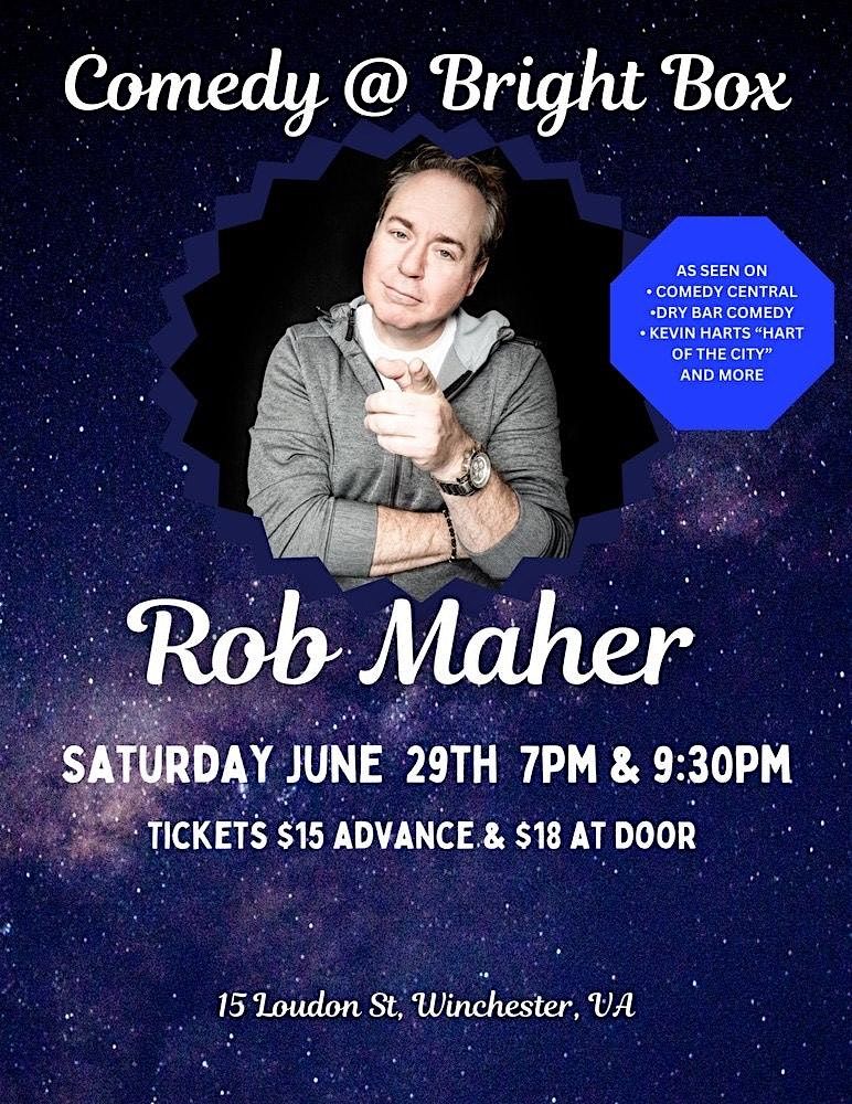 Bright Box Comedy: Rob Maher [7PM SHOW]